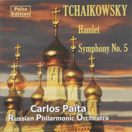 Tchaikovsky: Hamlet & Symphony No. 5