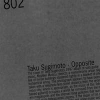 Taku Sugimoto - Opposite