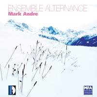 Ensemble Alternance / Mark Andre