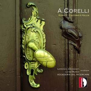 Corelli: Sonate, Ciaccona, e Follia