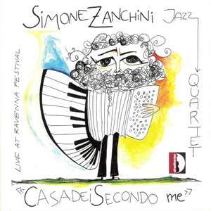 Various Artist: Casadei Secondo me, Simone Zanchini Jazz Quartet