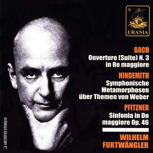 Bach: Ouverture No. 3 - Hindemith: Symphonische Metamorphosen - Pfitzner: Symphony Op. 46