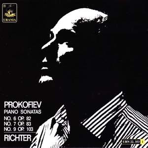 Prokofiev: Piano Sonatas Nos. 6, 7, 9