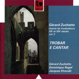 Troubadours des XIIe et XIIIe siècles, Vol. 2