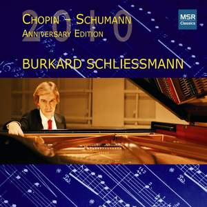 Chopin & Schumann: Anniversary Edition 2010