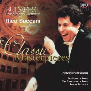 Respighi - Pines of Rome & Fountains of Rome