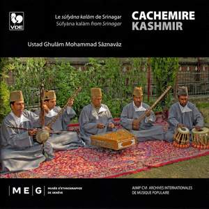 Cachemire: Le sufyana kalam de Srinagar (Kashmir: Sufyana Kalam from Srinagar)