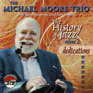 The History Of Jazz Vol 2, Dedications