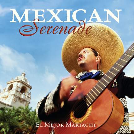 Mexican Serenade