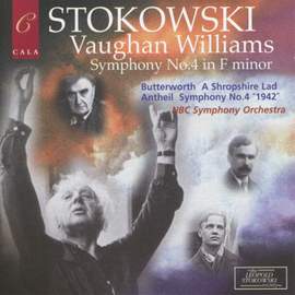 Leopold Stokowski Conducts Vaughan Williams, Butterworth & Antheil