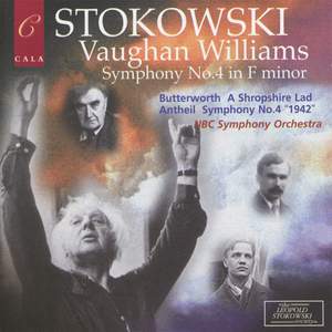 Leopold Stokowski Conducts Vaughan Williams, Butterworth & Antheil