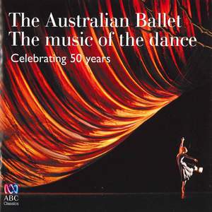 The Australian Ballet – The Music of the Dance: Celebrating 50 Years Product Image