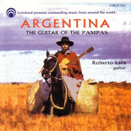 Argentina: The Guitar of the Pampas