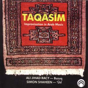 Taqasim: The Art of Improvisation in Arabic Music
