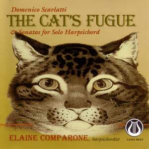 Domenico Scarlatti: The Cat's Fugue & Sonatas for Solo Harpsichord