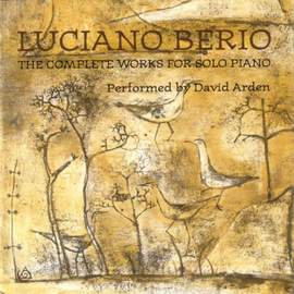 Luciano Berio: The Complete Works For Solo Piano