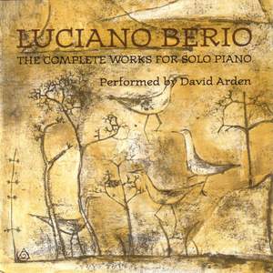 Luciano Berio: The Complete Works For Solo Piano