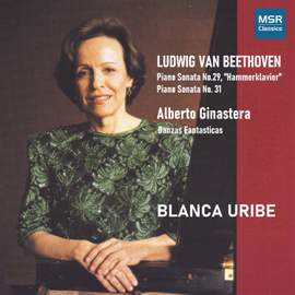 Beethoven: Sonatas Nos. 29 & 31 - Ginastera: Danzas Argentinas