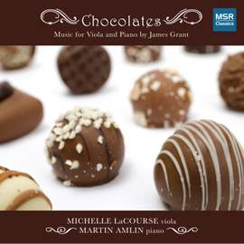 James Grant: Chocolates - Music for Viola and Piano