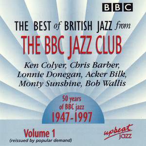 The Best Of British Jazz From The BBC Jazz Club - Volume 1