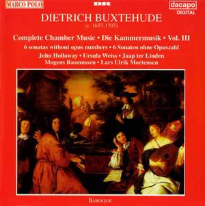 Buxtehude: Chamber Music (Complete), Vol. 3 - 6 Sonatas