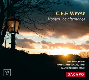 Weyse: Morgen- Og Aftensange (Morning and Evening Songs)