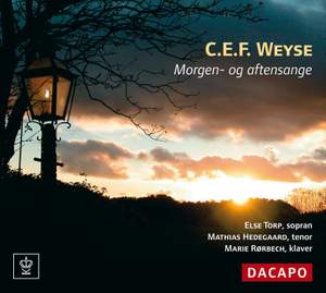 Weyse: Morgen- Og Aftensange (Morning and Evening Songs)