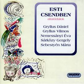 Esti csendben - Altatodalok