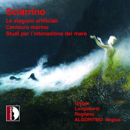 Sciarrino: Le stagioni artificiali