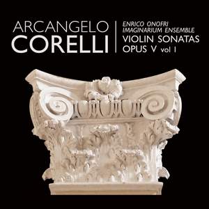 Corelli: Violin Sonatas Op. 5 (Volume 1)