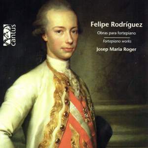 Felipe Rodríguez: Works for fortepiano