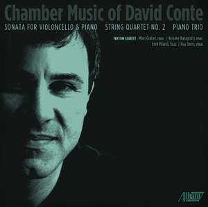 Chamber Music of David Conte