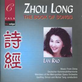 Zhou Long: The Book of Songs