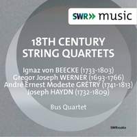 Beecke, Werner, Grétry & Haydn: String Quartets