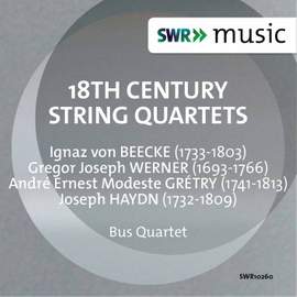 Beecke, Werner, Grétry & Haydn: String Quartets