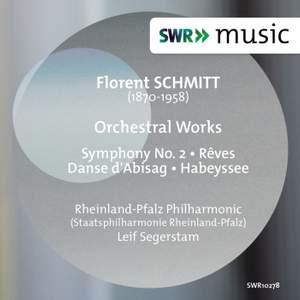 Schmitt: Orchestral Works