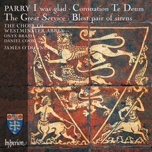 Parry: I was glad & other choral works