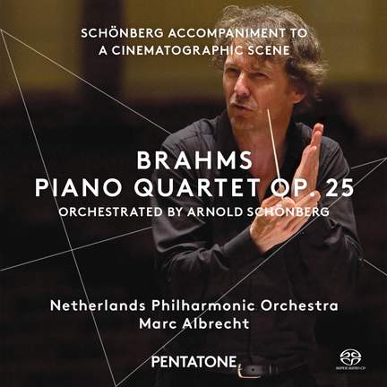 Brahms/Schoenberg: Piano Quartet Op. 25