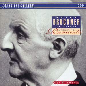 Bruckner: Symphony No. 4 in Eb Major 'Romantic'