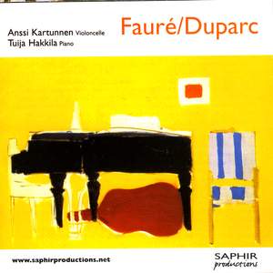 Fauré & Duparc: Works for Cello and Piano