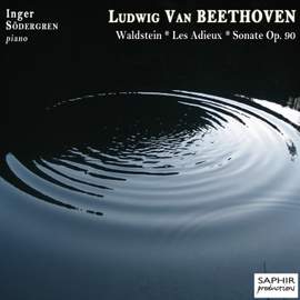 Beethoven: Sonate 'Waldstein' - 'Les Adieux' - Sonate Op. 90