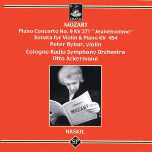 Mozart: Piano Concerto No. 9 & Sonata No. 32 for Violin & Piano