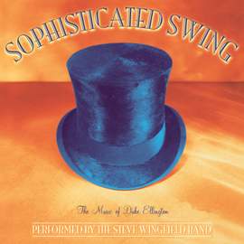 Sophisticated Swing: The Music of Duke Ellington