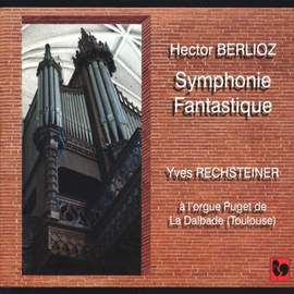 Berlioz: Symphonie fantastique, Op. 14