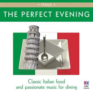 The Perfect Evening: Italy