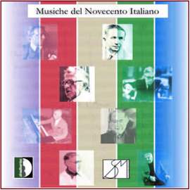 Musiche del Novecento Italiano - a cura della Societa Italiana di Musicologia