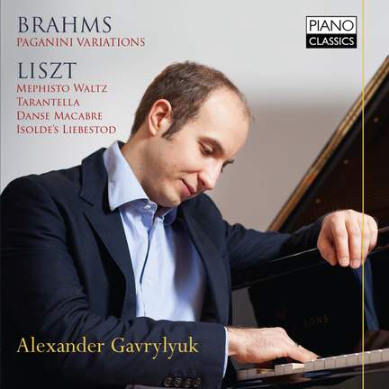 Alexander Gavrylyuk plays Brahms & Liszt