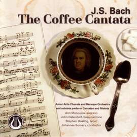 JS Bach: The Coffee Cantata, Cantatas 158 & 211 and Motets