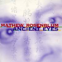 Matthew Rosenblum: Ancient Eyes