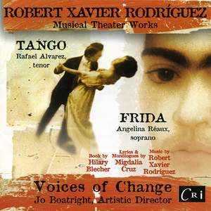 Robert Xavier Rodríguez: Musical Theater Works